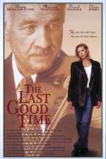 Watch The Last Good Time Movie2k