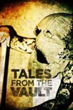 Watch Tales from the Vault Movie2k