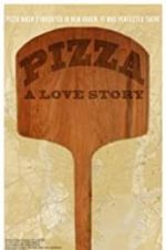 Watch Pizza: A Love Story Movie2k