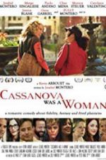 Watch Cassanova Was a Woman Movie2k