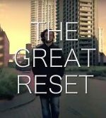 Watch The Great Reset Movie2k