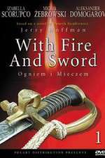 Watch With Fire and Sword Movie2k