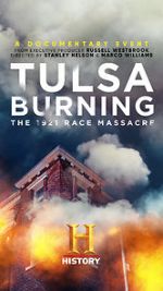 Watch Tulsa Burning: The 1921 Race Massacre Movie2k