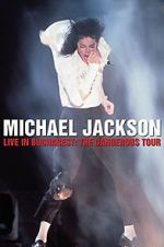 Watch Michael Jackson Live in Bucharest: The Dangerous Tour Movie2k