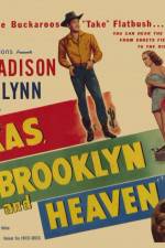 Watch Texas Brooklyn & Heaven Movie2k