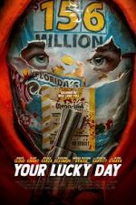 Watch Your Lucky Day Movie2k