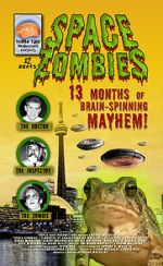 Watch Space Zombies: 13 Months of Brain-Spinning Mayhem! Movie2k