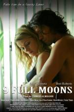 Watch 9 Full Moons Movie2k