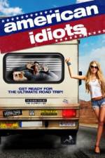 Watch American Idiots Movie2k