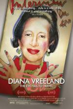 Watch Diana Vreeland: The Eye Has to Travel Movie2k