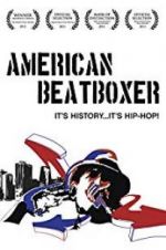 Watch American Beatboxer Movie2k