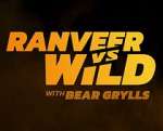 Watch Ranveer vs. Wild with Bear Grylls Movie2k