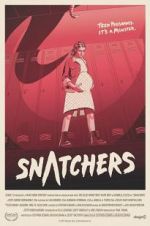 Watch Snatchers Movie2k