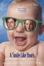 Watch A Smile Like Yours Movie2k