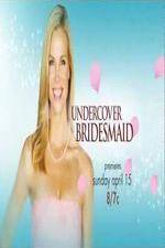 Watch Undercover Bridesmaid Movie2k