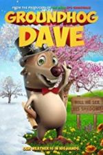 Watch Groundhog Dave Movie2k