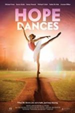 Watch Hope Dances Movie2k