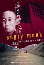 Watch Angry Monk: Reflections on Tibet Movie2k