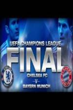 Watch UEFA Champions Final Bayern Munich Vs Chelsea Movie2k