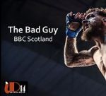 Watch The Bad Guy (TV Short 2019) Movie2k