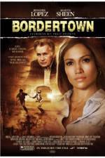 Watch Bordertown Movie2k