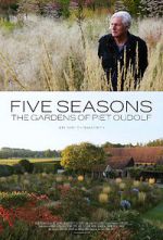 Watch Five Seasons: The Gardens of Piet Oudolf Movie2k