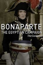 Watch Bonaparte: The Egyptian Campaign Movie2k