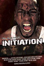 Watch Initiation Movie2k