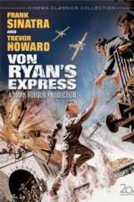 Watch Von Ryan's Express Movie2k
