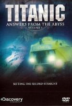 Watch Titanic: Answers from the Abyss Movie2k