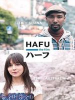 Watch Hafu: The Mixed-Race Experience in Japan Movie2k