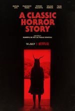Watch A Classic Horror Story Movie2k