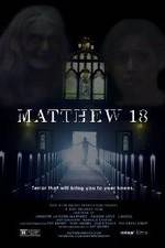 Watch Matthew 18 Movie2k