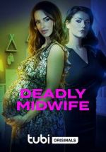 Watch Deadly Midwife Movie2k