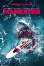 Watch Maneater Movie2k