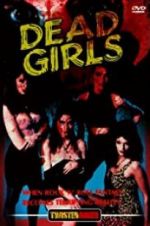 Watch Dead Girls Movie2k