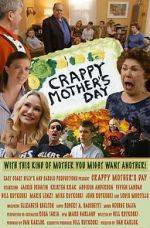 Watch Crappy Mother\'s Day Movie2k