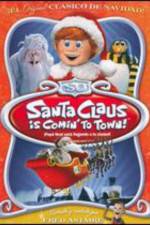 Watch Santa Claus Is Coming to Town! Movie2k