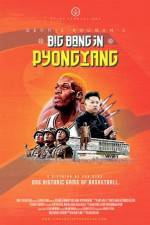 Watch Dennis Rodman's Big Bang in PyongYang Movie2k