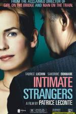 Watch Intimate Strangers Movie2k