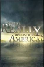 Watch History Channel - Who Really Discovered America? Movie2k