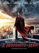 Watch Mosquito-Man Movie2k