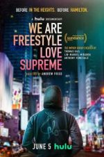 Watch We Are Freestyle Love Supreme Movie2k