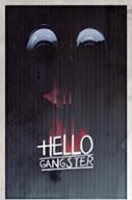 Watch Hello Gangster Movie2k