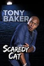 Watch Tony Baker\'s Scaredy Cat Movie2k