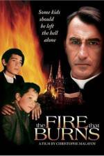 Watch The Fire That Burns Movie2k