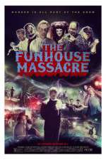 Watch The Funhouse Massacre Movie2k