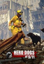 Watch Hero Dogs of 9/11 (Documentary Special) Movie2k