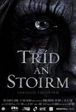 Watch Tríd an Stoirm Movie2k