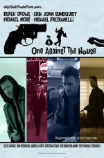 Watch One Against the House Movie2k